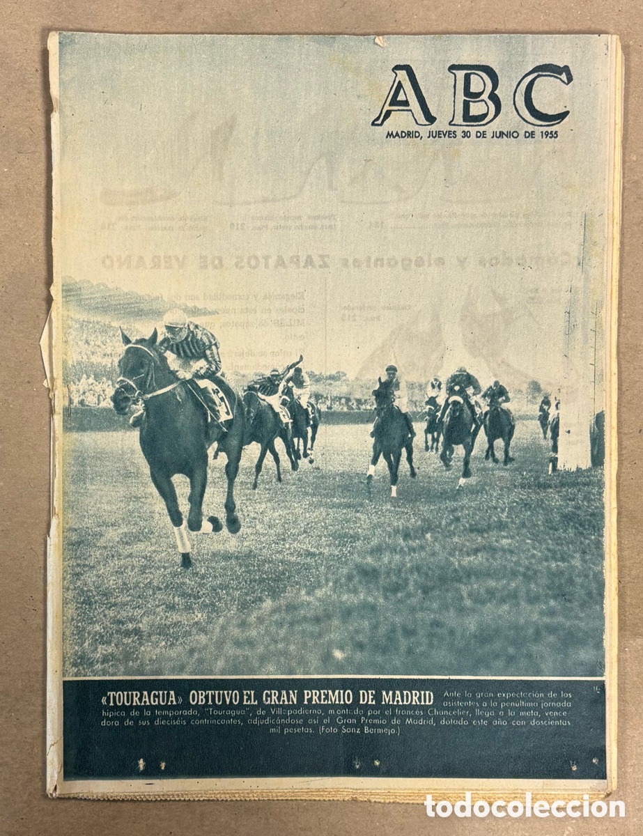Collectionnisme de Revues et Journaux: ABC (30 JUNIO 1955) TOURAGUA GRAN PREMIO MADRID H&Iacute;PICA, VERBENA POPULAR HOMENAJE REAL MADRID