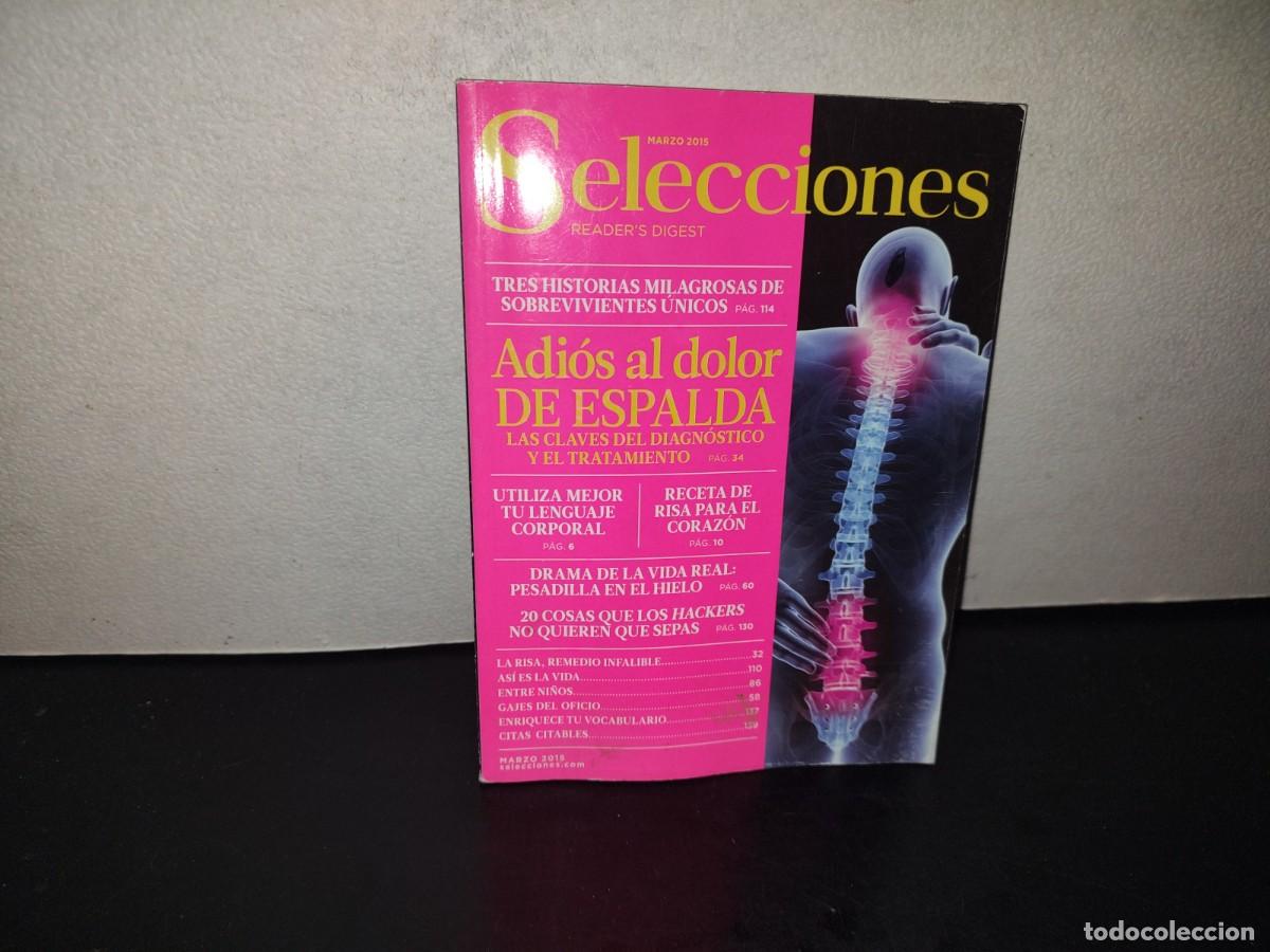 Collectionnisme de Revues et Journaux: 221- Selecciones Reader's Digest. Adi&oacute;s Al Dolor De Espalda - Marzo 2015