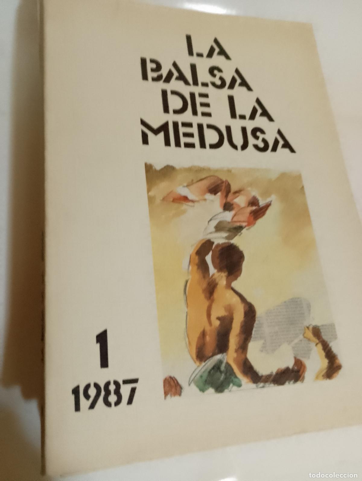 Coleccionismo de revistas y peri&oacute;dicos: La Balsa de la Medusa N&uacute;mero 1. 1987 Revista de Pensamiento