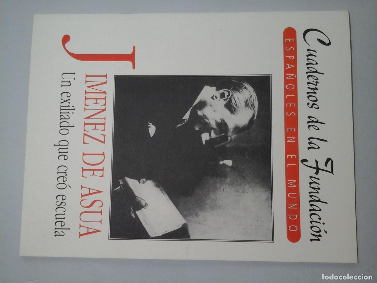Collectionnisme de Revues et Journaux: CUADERNOS DE LA FUNDACI&Oacute;N. N&ordm; 1. LUIS JIM&Eacute;NEZ DE ASUA POR ENRIQUE BACIGALUPO. DERECHO. EXILIO