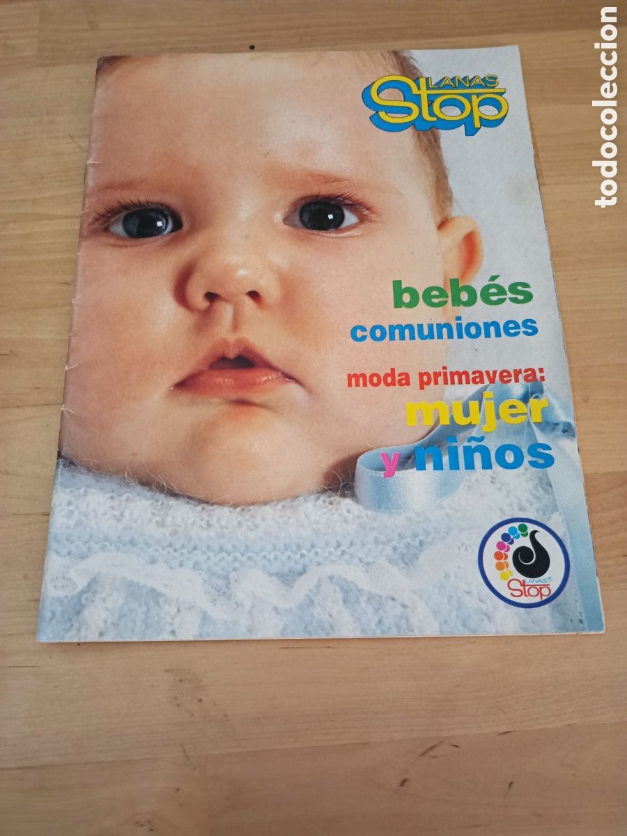 Coleccionismo de revistas y peri&oacute;dicos: REVISTA STOP LANAS - BEBES, COMUNIONES, MODA PRIMAVERA MUJER Y NI&Ntilde;OS