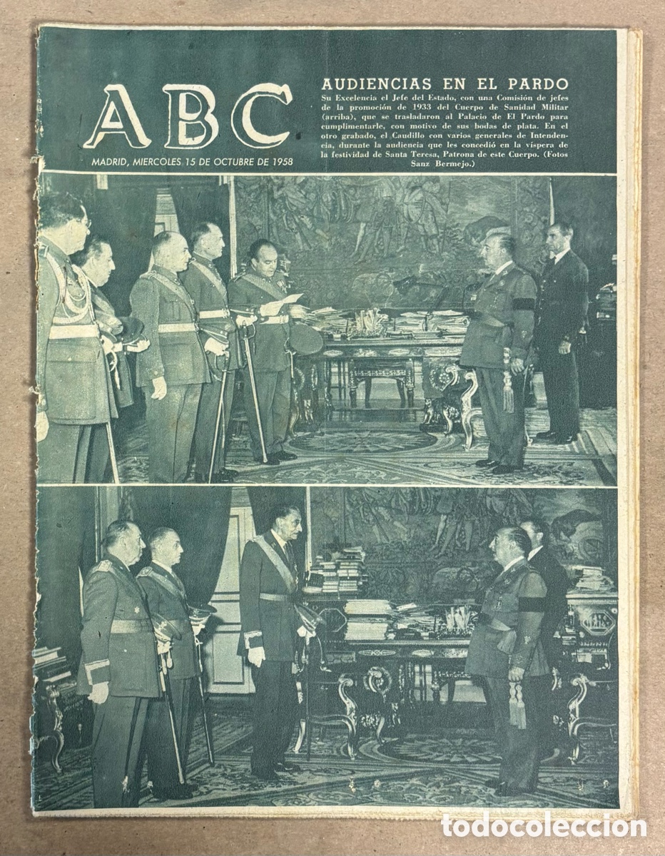 Coleccionismo de revistas y peri&oacute;dicos: ABC (15 OCTUBRE 1958) JEFES CUERPO SANIDAD MILITAR CON FRANCO, FIESTAS PILAR ZARAGOZA,&hellip;