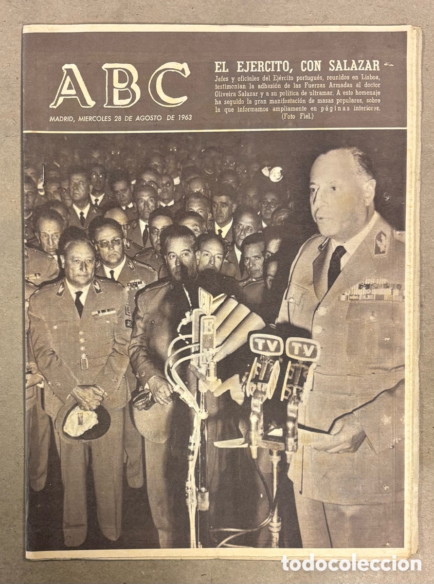 Colecionismo de Revistas e Jornais: ABC (28 AGOSTO 1963) EL EJ&Eacute;RCITO CON OLIVEIRA SALAZAR, FRANCO EN PAZO DE MEIR&Aacute;S, CONDE BARCELONA DON