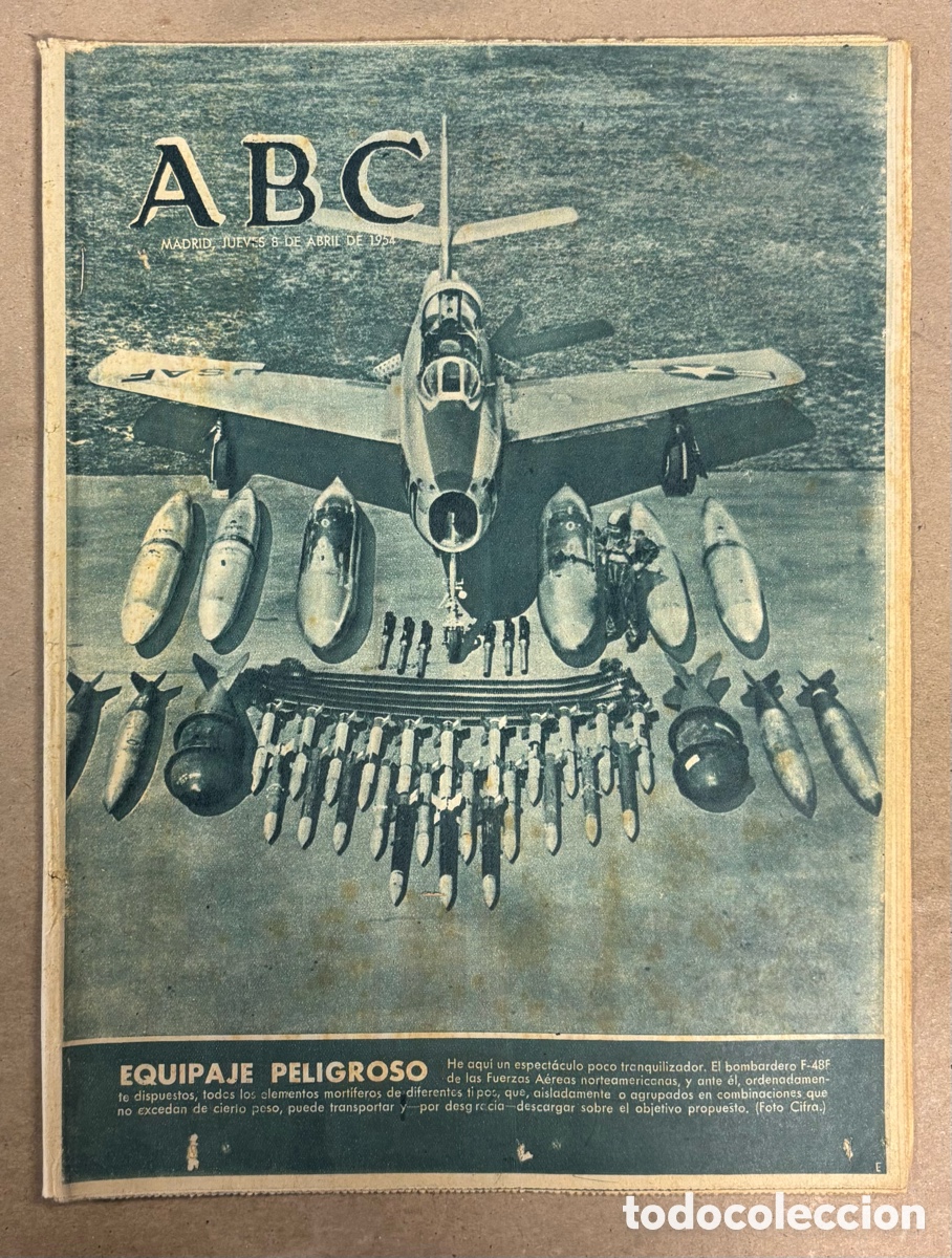 Collectionnisme de Revues et Journaux: ABC (8 ABRIL 1954) BOMBARDERO F-48F, C&Eacute;SAR FARACO TORERO, EISENHOWER RECIBI&Oacute; CASABLANCA A MINISTRO E