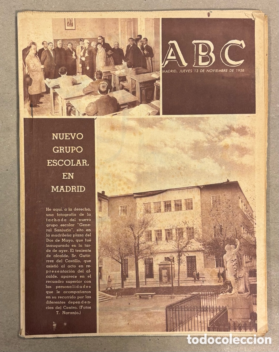 Collezionismo di Riviste e Giornali: ABC (13 NOVIEMBRE 1958) NUEVO GRUPO ESCOLAR GENERAL SANJURJO PLAZA 2 DE MAYO MADRID, JAMES DEAN