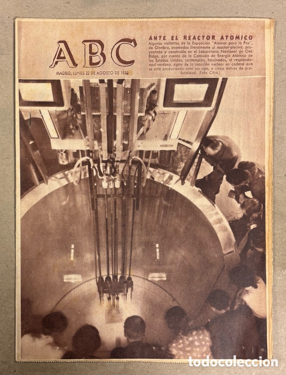 Coleccionismo de revistas y peri&oacute;dicos: ABC (22 AGOSTO 1955) REACTOR AT&Oacute;MICO EN GINEBRA, TRAJE DE MONTEHERMOSO, MONUMENTO DE ACCI A PEDRO