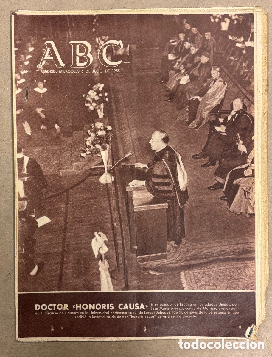 Coleccionismo de revistas y peri&oacute;dicos: ABC (6 JULIO 1955) JOS&Eacute; MAR&Iacute;A AREILZS DOCTOR HONORIS CAUSA UNIVERSIDAD USA, HOGUERAS SAN JUAN ALICAN
