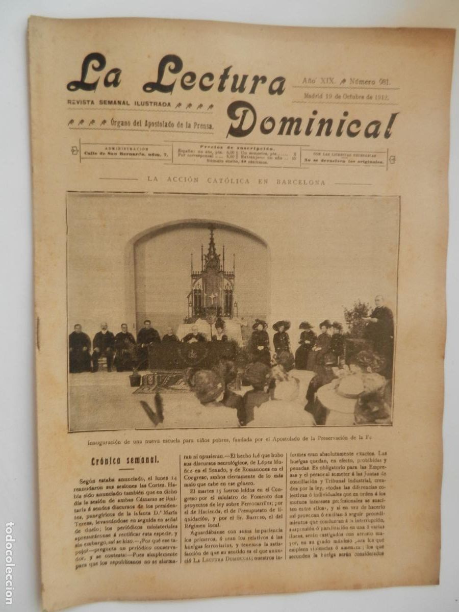 Collectionnisme de Revues et Journaux: LA LECTURA DOMINICAL - N&ordm; 981 - 10-1912 - REVISTA SEMANAL ILUSTRADA- DIVULGACION RELIGIOSA Y MORAL