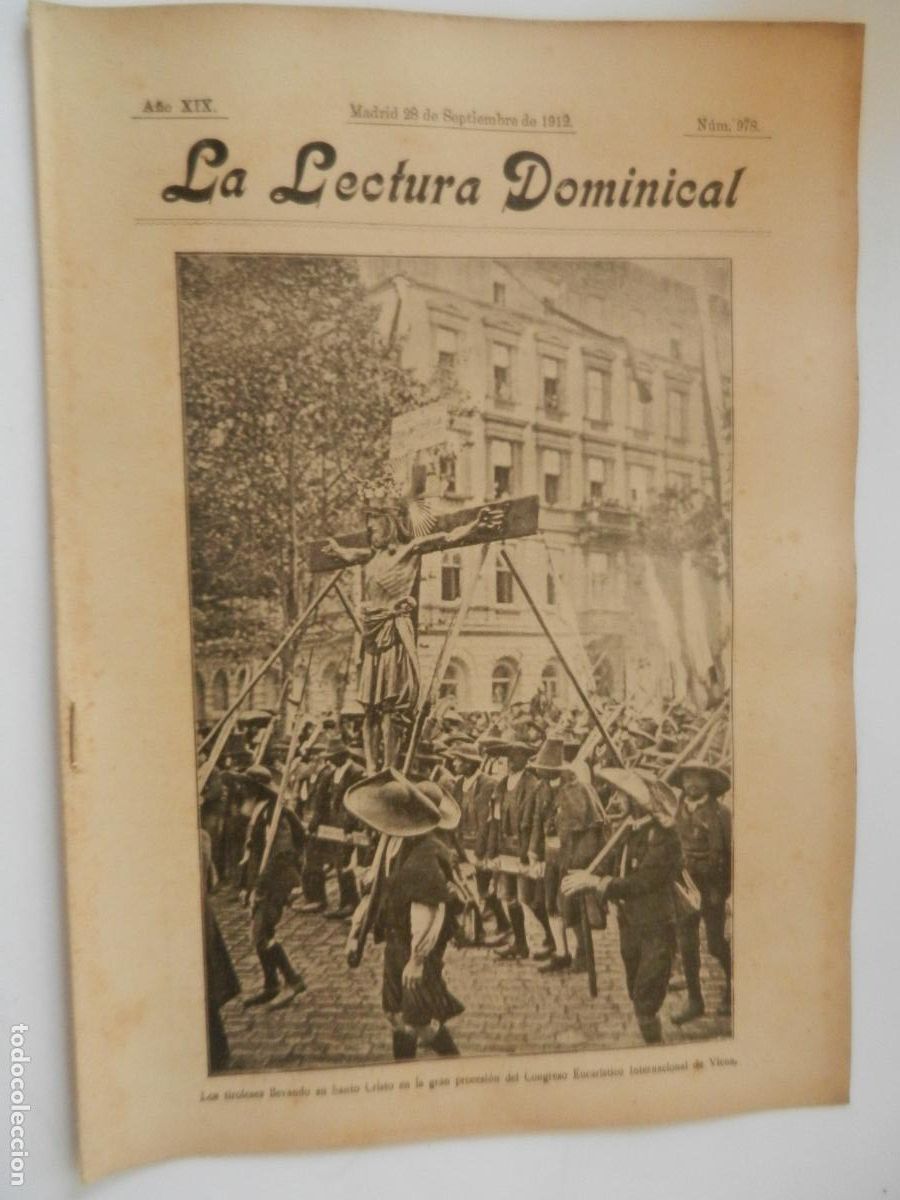 Sammeln von Zeitschriften und Zeitungen: LA LECTURA DOMINICAL - N&ordm; 978- 09-1912 - REVISTA SEMANAL ILUSTRADA- DIVULGACION RELIGIOSA Y MORAL