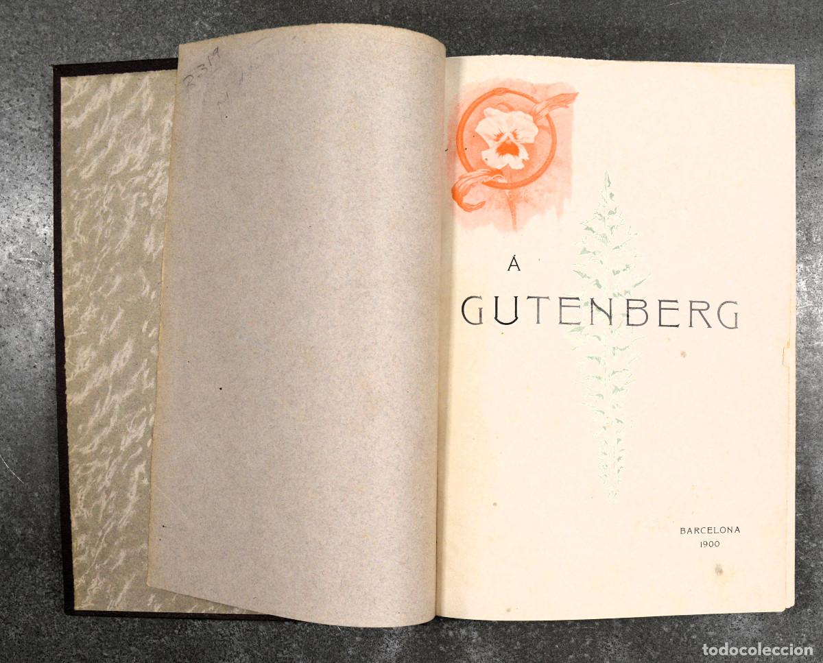 Coleccionismo de revistas y peri&oacute;dicos: Revista Gr&aacute;fica. 1900. A Gutenberg. Institut Catal&agrave; de les Arts del Llibre - Instituto Catal&aacute;n