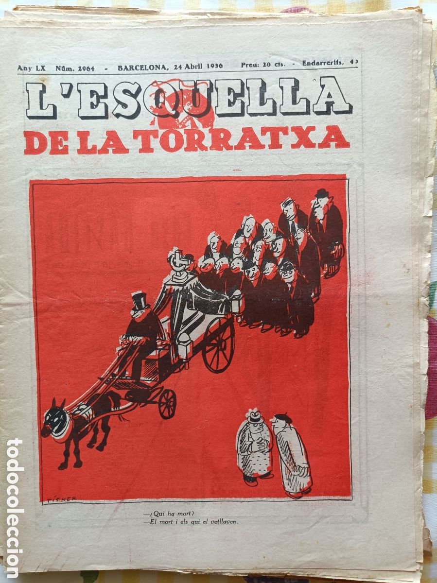Coleccionismo de revistas y peri&oacute;dicos: L'Esquella de la Torratxa n&ordm; 2964 24 d'abril de gener de 1936 Pre Guerra Civil Esquella