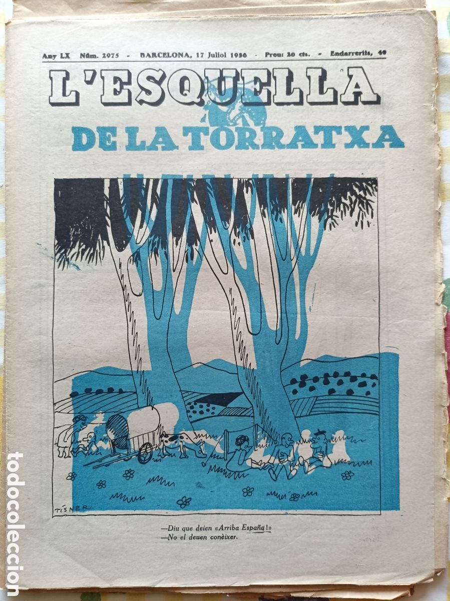 Colecionismo de Revistas e Jornais: L'Esquella de la Torratxa n&ordm; 2975 17 de Juliol de 1936 Pre Guerra Civil Esquella