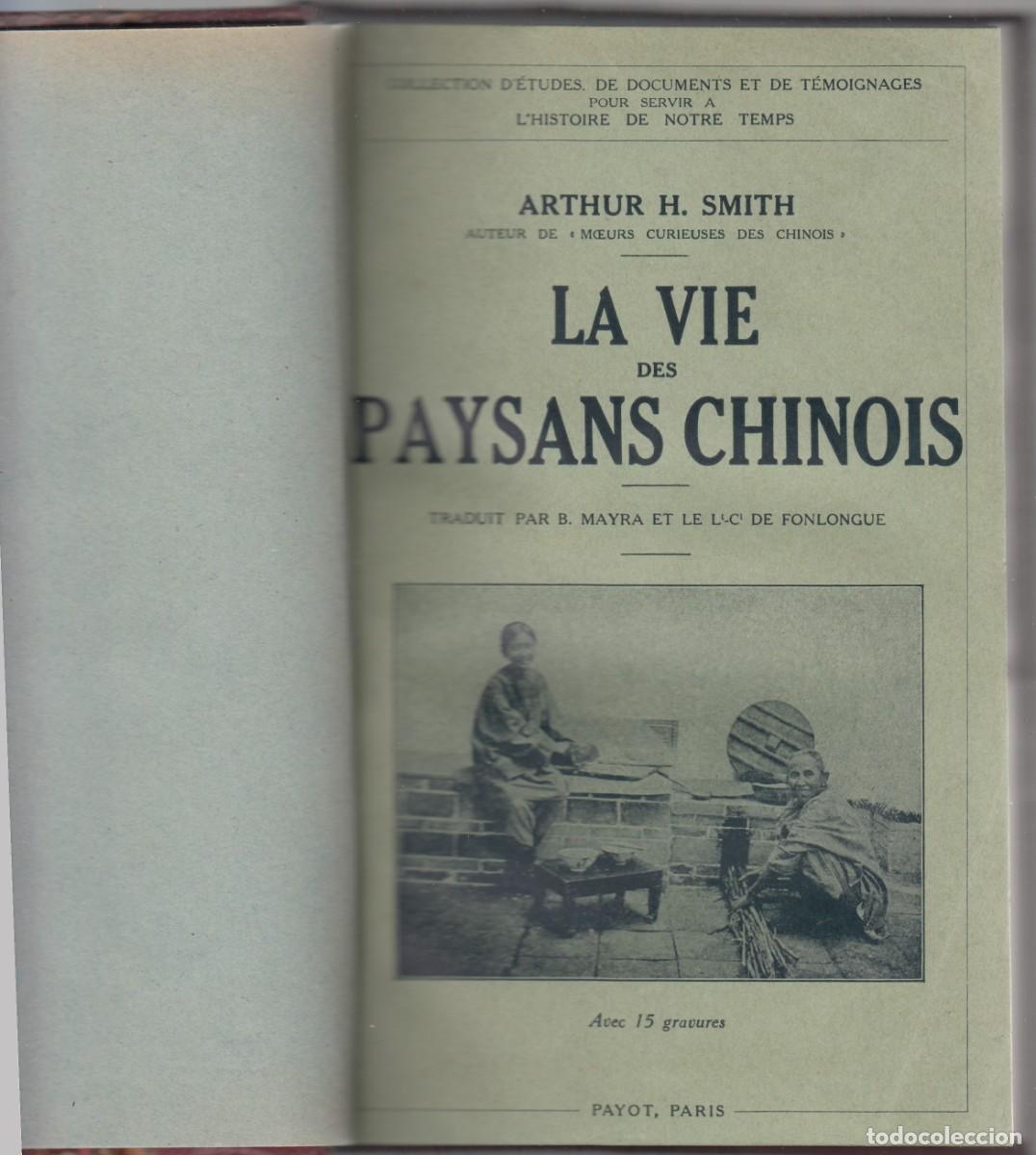 Coleccionismo de revistas y peri&oacute;dicos: LA VIE DES PAYSANS CHINOIS. SMITH. AEG