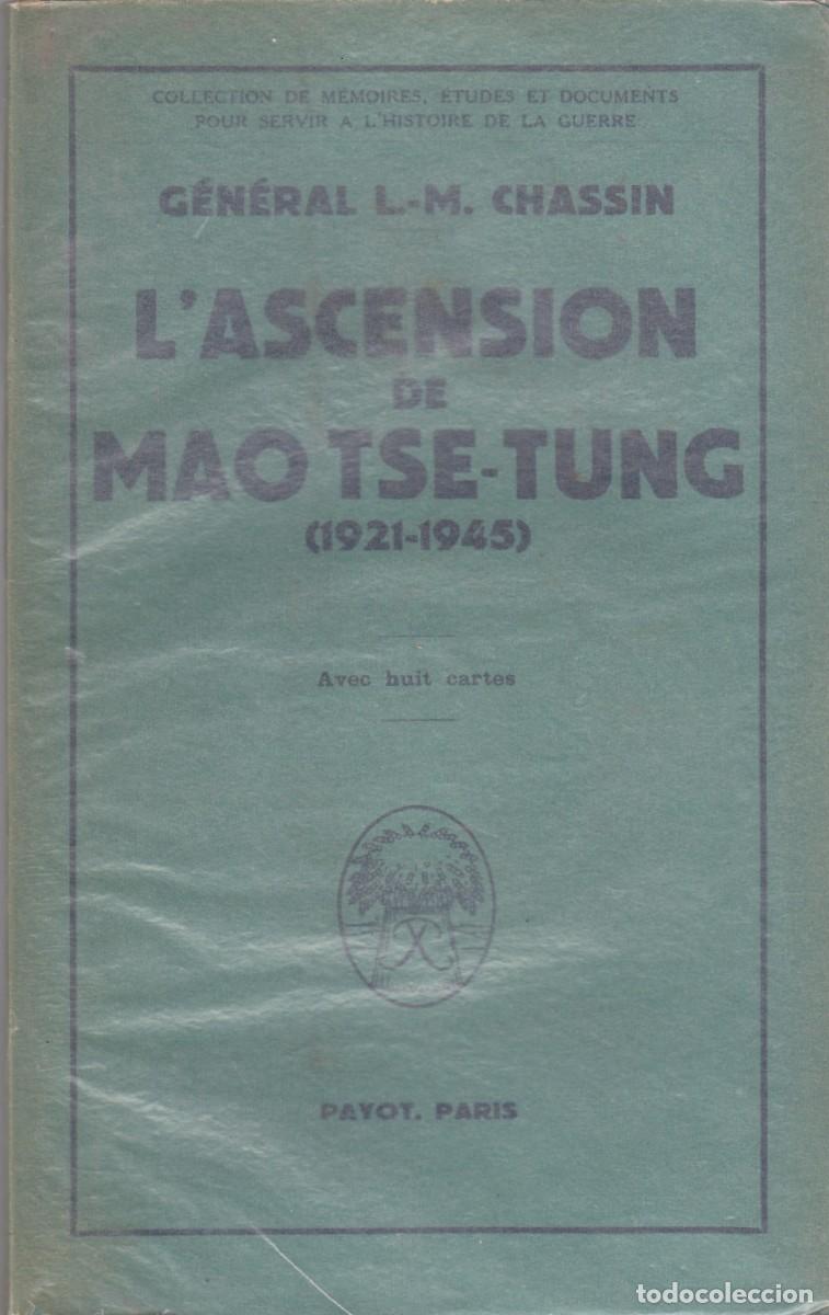 Coleccionismo de revistas y peri&oacute;dicos: L&acute;ASCENSION DE MAO TSE-TUNG (1921-1945). AEG