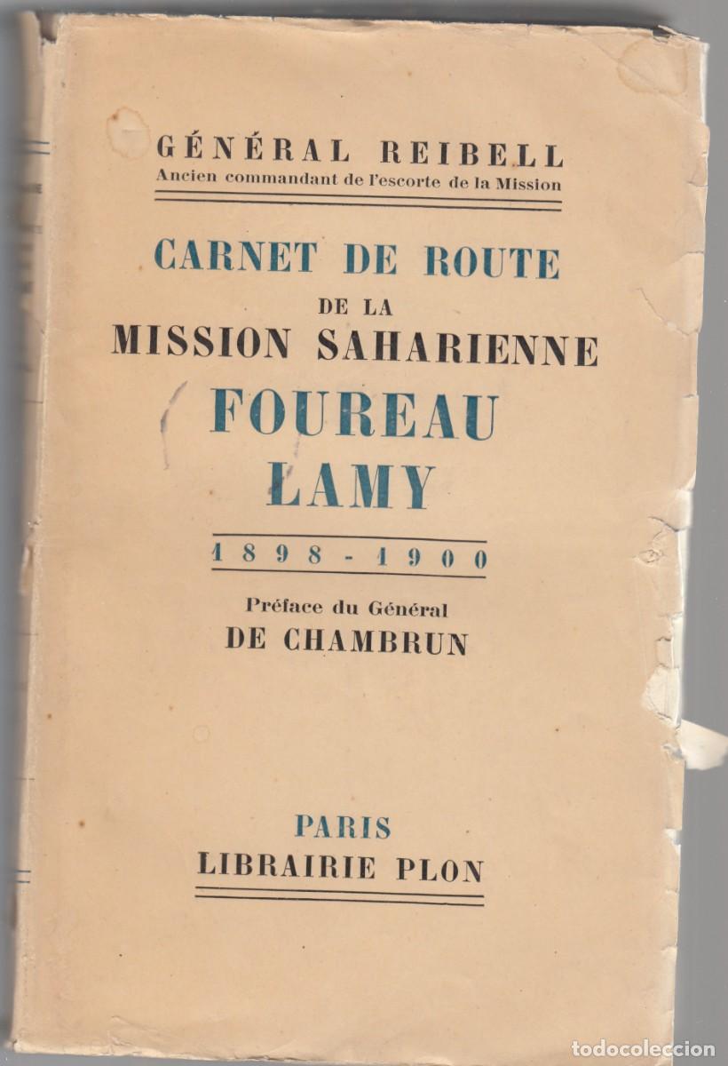 Coleccionismo de revistas y peri&oacute;dicos: CARNET DE ROUTE MISSION SAHARIENNE FOUREAU LAMY 1898-1900.AEG