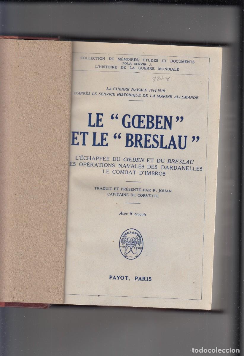 Coleccionismo de revistas y peri&oacute;dicos: LE &rdquo;GOEBEN&rdquo; ET LE &rdquo;BRESLAU&rdquo;. KRAUS ET D&Ouml;NITZ. AEH