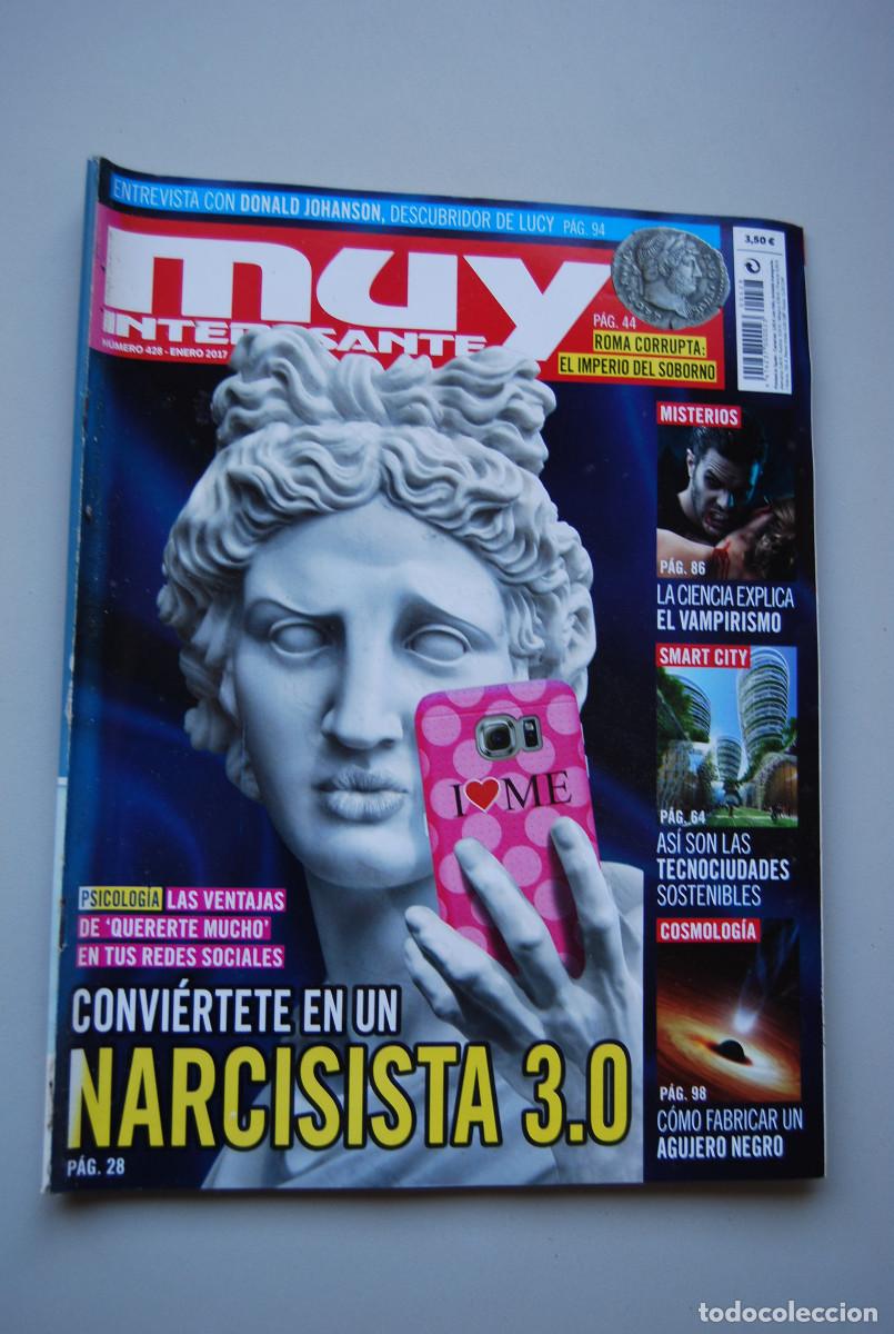 Coleccionismo de revistas y peri&oacute;dicos: MUY INTERESANTE.NUM.428- 2017 :NARCISISTA 3.0-VAMPIRISMO-ROMA CORRUPTA-TECNOCIUDADES SOSTENIBLES