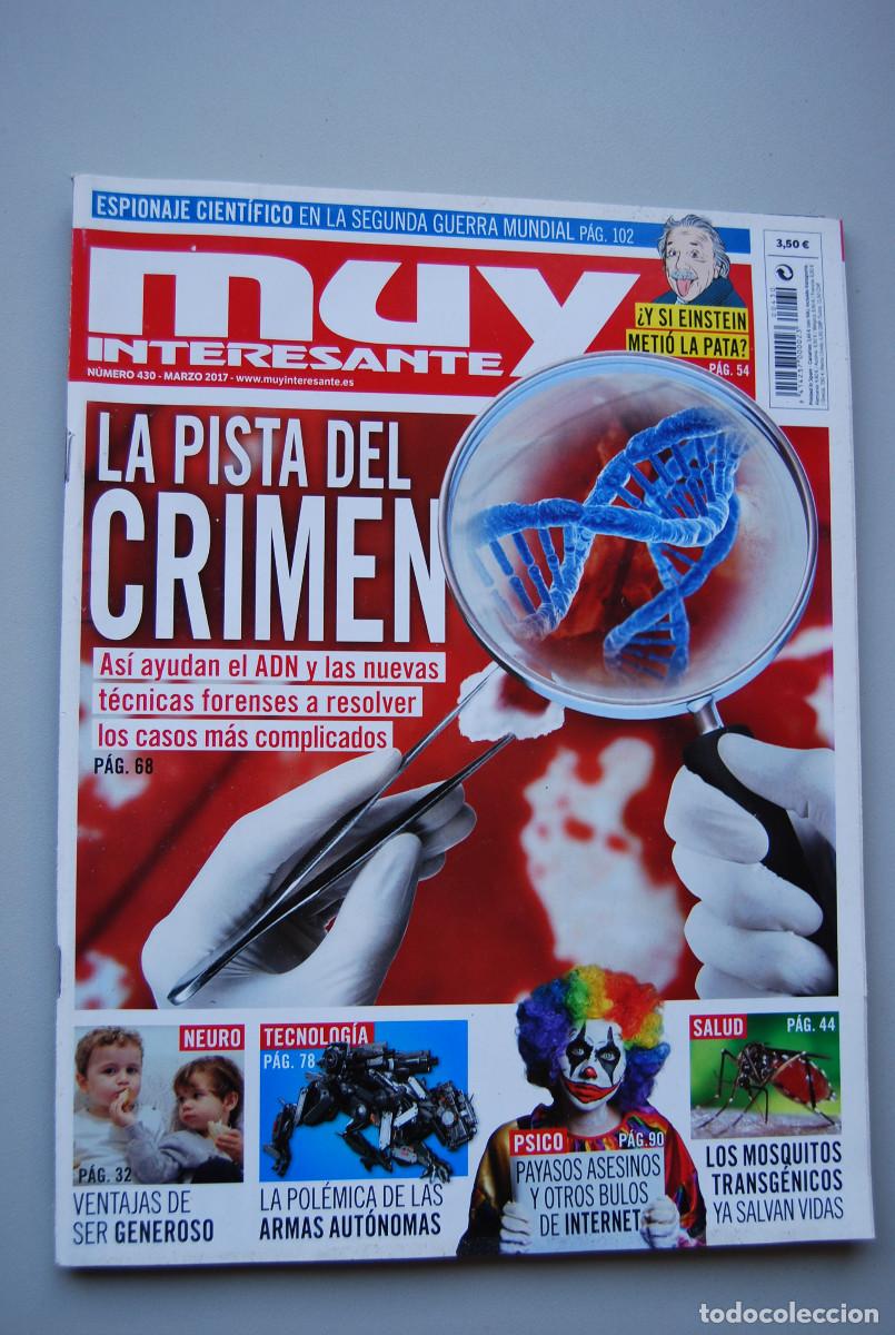 Coleccionismo de revistas y peri&oacute;dicos: MUY INTERESANTE.NUM.430- 2017 : PISTA DEL CRIMEN-ESPIONAJE CIENTIFICO-SER GENEROSO-ARMAS AUTONOMAS