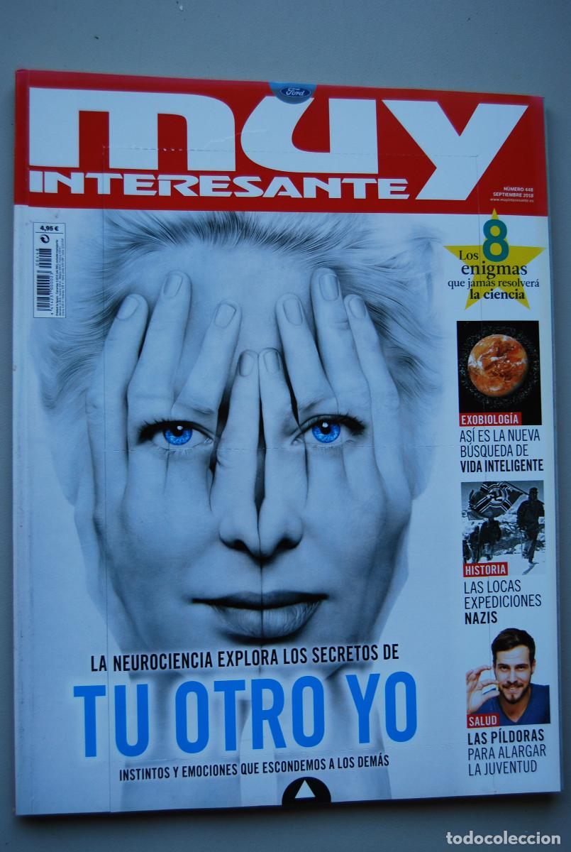 Coleccionismo de revistas y peri&oacute;dicos: MUY INTERESANTE.NUM.448- 2018 : TU OTRO YO-VIA INTELIGENTE-EXPEDICIONES NAZIS-ALARGAR LA JUVENTUD