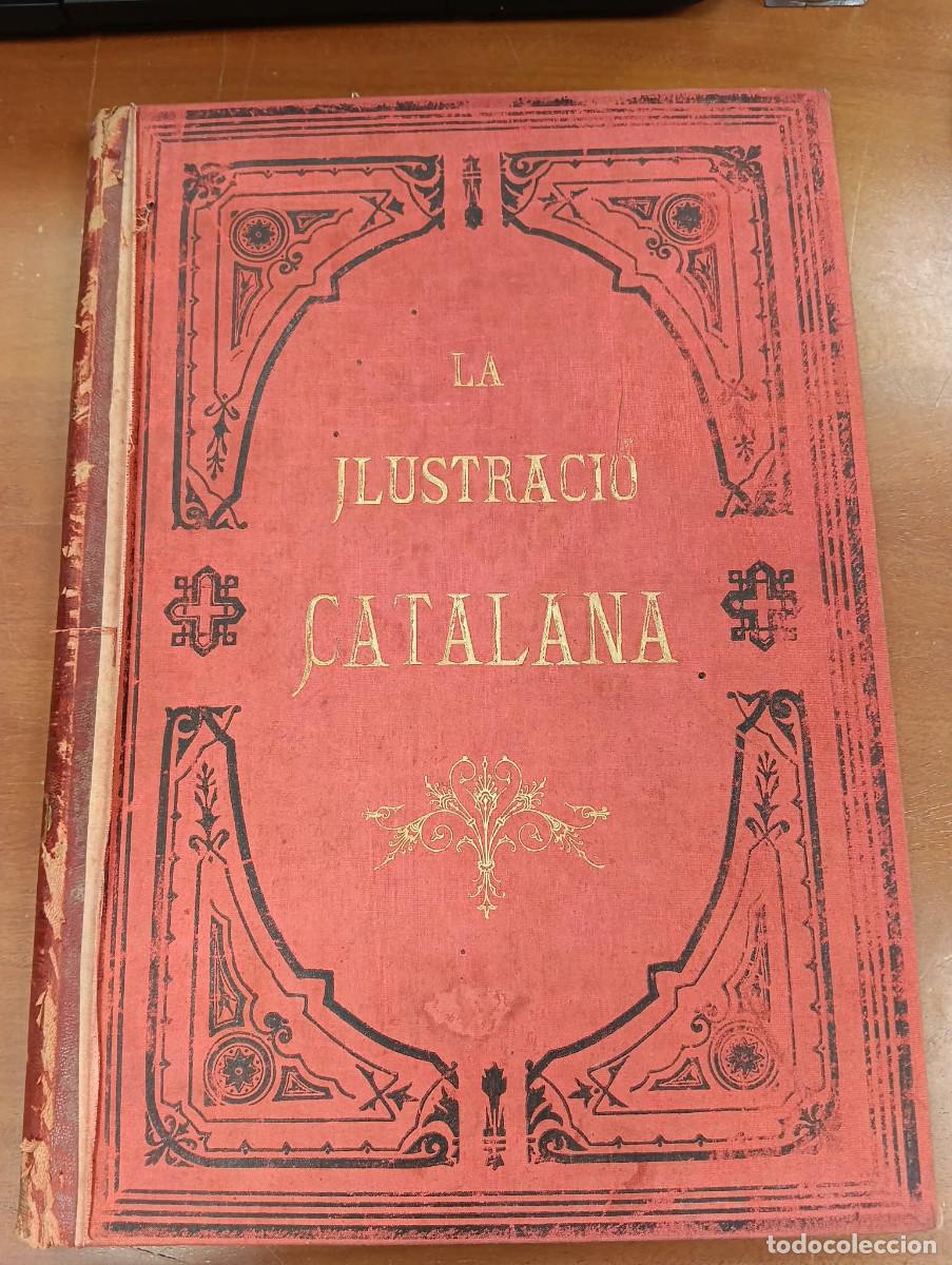 Coleccionismo de revistas y peri&oacute;dicos: La ilustraci&oacute; catalana. Volum XIII.