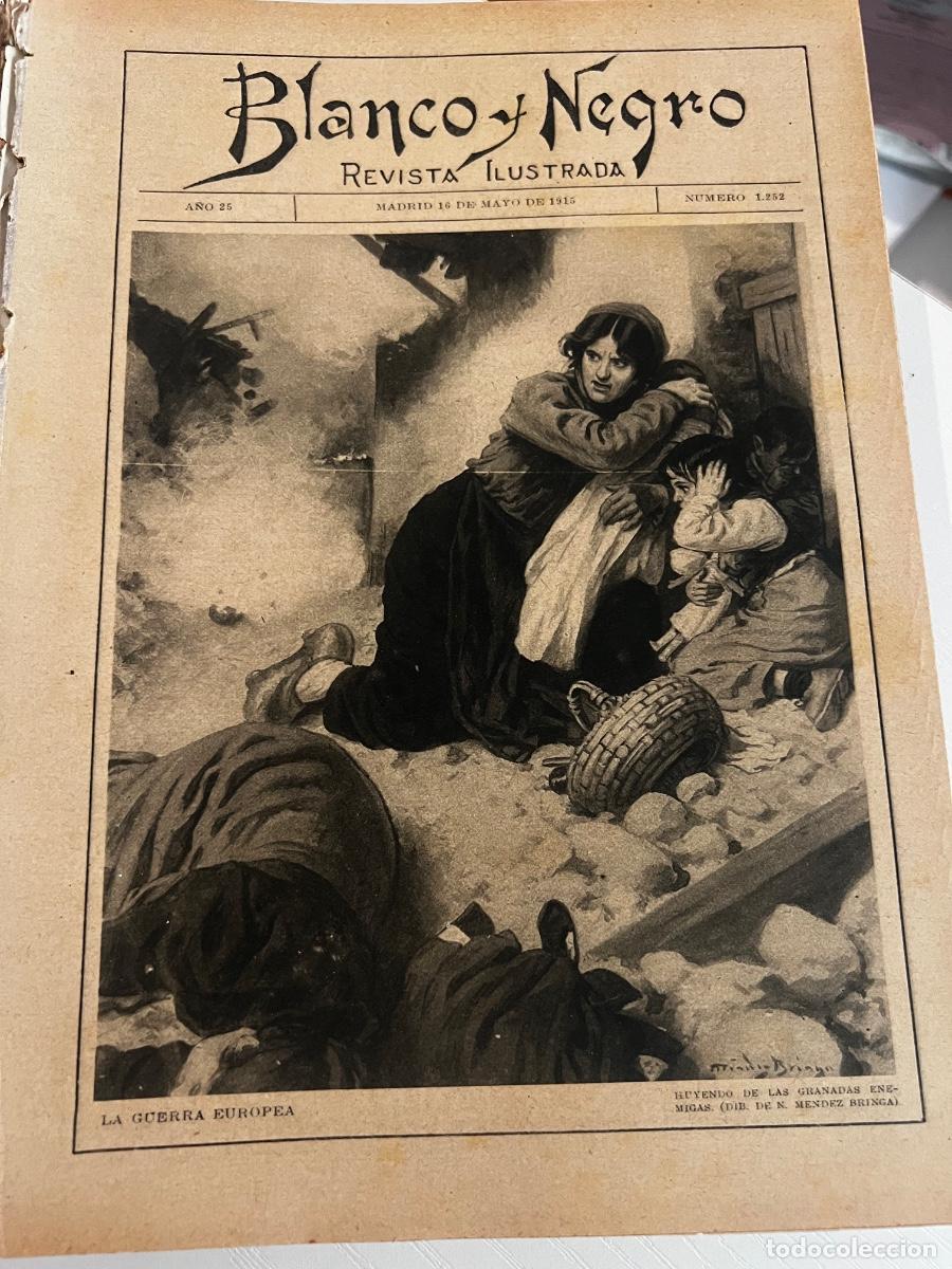 Coleccionismo de revistas y peri&oacute;dicos: BLANCO Y NEGRO. N&ordm; 1252. A&Ntilde;O 1915. CHILINDRADA. JARDINERA VALENCIANA. INAUGURACI&Oacute;N MONUMENTO 1000