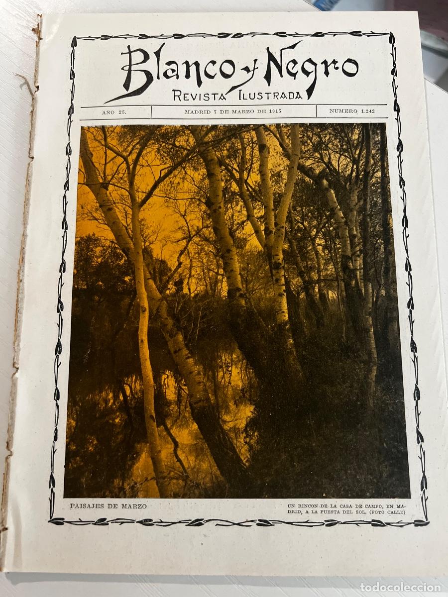Coleccionismo de revistas y peri&oacute;dicos: BLANCO Y NEGRO. N&ordm; 1242. A&Ntilde;O 1915. &Aacute;LBUM DE LA CUARESMA. CR&Oacute;NICAS DE LA GUERRA. PAISAJES ANDALUCES.