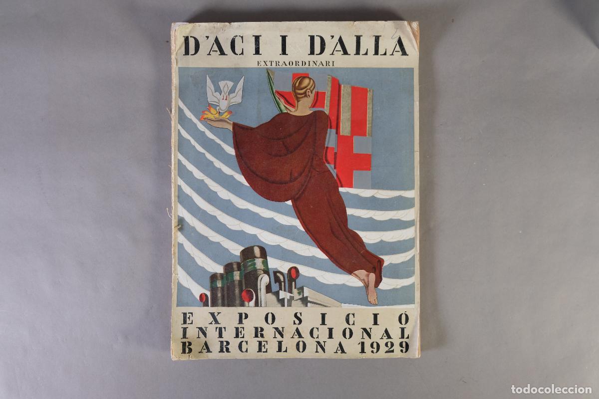 Coleccionismo de revistas y peri&oacute;dicos: D'Ac&iacute; i D'All&agrave;. N&ordm; extraordinario Exposici&oacute; Internacional Barcelona 1929 - Llibreria Catal&ograve;nia, 1929