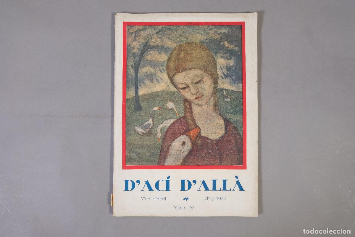 Coleccionismo de revistas y peri&oacute;dicos: D'Ac&iacute; d'All&agrave;. N&ordm; 52, abril - Editorial Catalana, 1922.