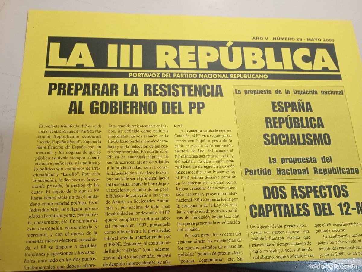 Collezionismo di Riviste e Giornali: BOLETIN LA III REP&Uacute;BLICA. PORTAVOZ DEL PARTIDO NACIONAL REPUBLICANO N&ordm; 29 MAYO 2000 REF. UR EST