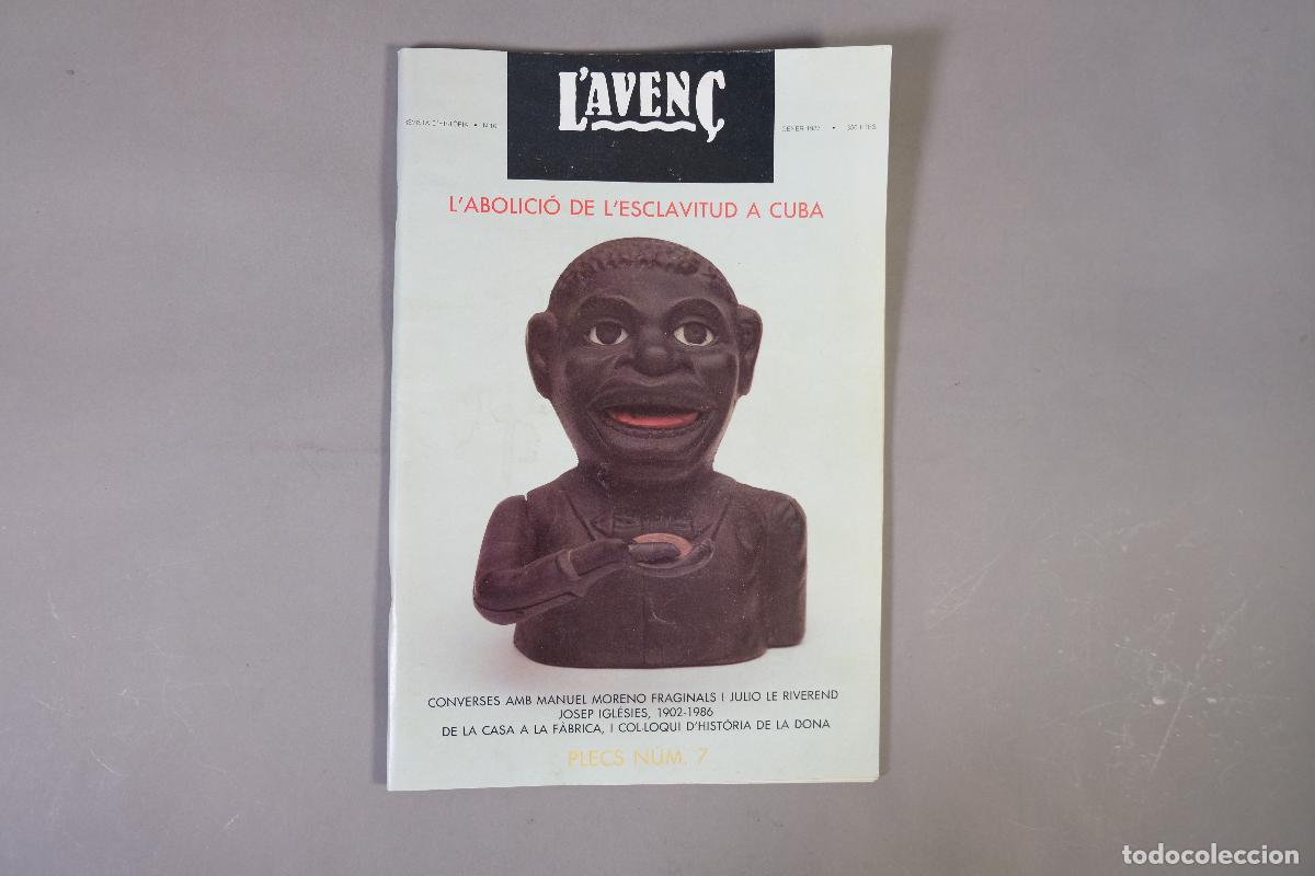 Coleccionismo de revistas y peri&oacute;dicos: L'Aven&ccedil;. Revista d'Hist&ograve;ria. N&ordm; 101: L'abolici&oacute; de l'esclavitud a Cuba - L'Aven&ccedil;, 1987.