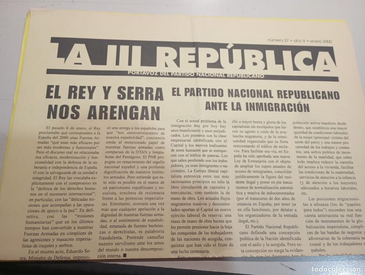 Collezionismo di Riviste e Giornali: BOLETIN LA III REP&Uacute;BLICA. PORTAVOZ DEL PARTIDO NACIONAL REPUBLICANO N&ordm; 27 ENERO 2000 REF. UR EST