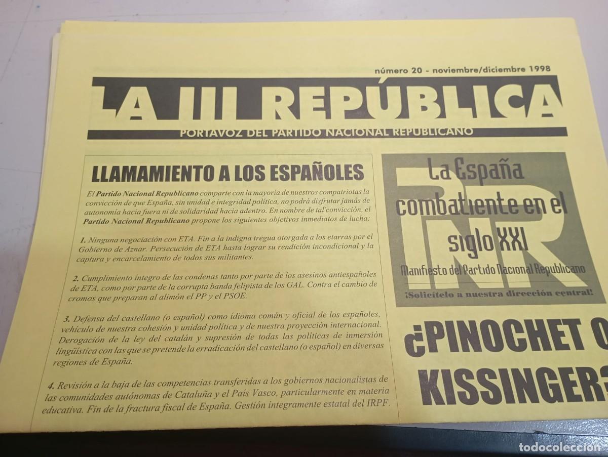 Coleccionismo de revistas y peri&oacute;dicos: BOLETIN LA III REP&Uacute;BLICA. PORTAVOZ DEL PARTIDO NACIONAL REPUBLICANO N&ordm; 20 DICIEMBRE 1998 REF. UR EST