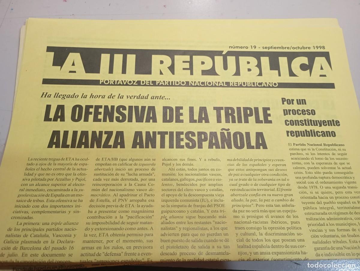 Coleccionismo de revistas y peri&oacute;dicos: BOLETIN LA III REP&Uacute;BLICA. PORTAVOZ DEL PARTIDO NACIONAL REPUBLICANO N&ordm; 19 OCTUBRE 1998 REF. UR EST