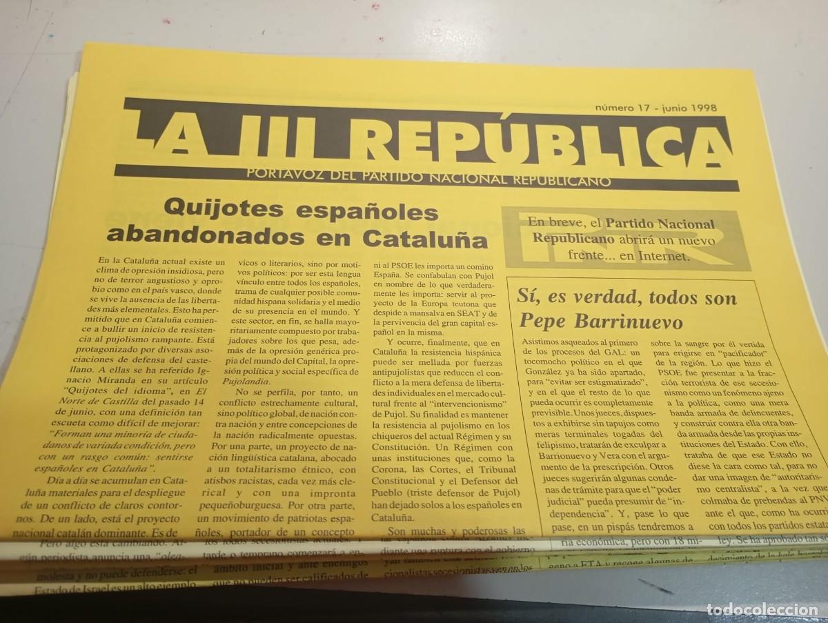 Coleccionismo de revistas y peri&oacute;dicos: BOLETIN LA III REP&Uacute;BLICA. PORTAVOZ DEL PARTIDO NACIONAL REPUBLICANO N&ordm; 17 JUNIO 1998 REF. UR EST