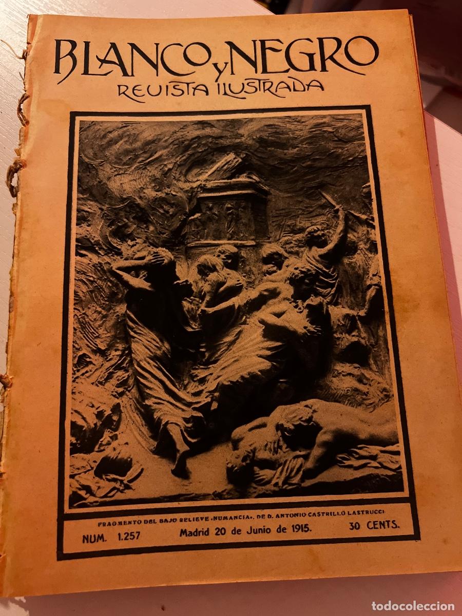 Coleccionismo de revistas y peri&oacute;dicos: Revistas Blanco y Negro n&ordm; 1257. Madrid 20 Junio 1915. Ver