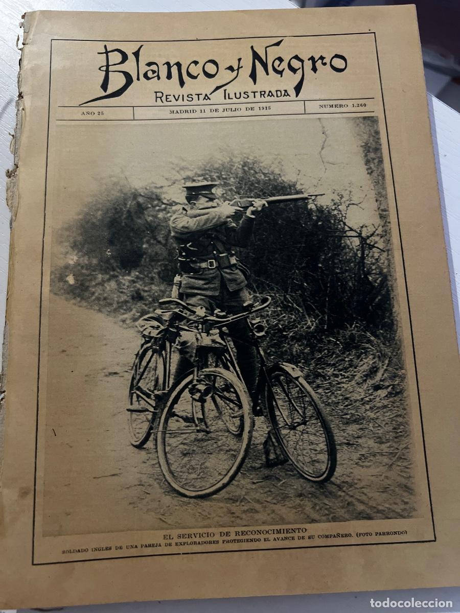 Coleccionismo de revistas y peri&oacute;dicos: BLANCO Y NEGRO. N&ordm; 1260. A&Ntilde;O 1915. EL KAISER EN CAMPA&Ntilde;A. LAS SEVILLANAS Y LA BATALLA DE BAIL&Eacute;N.