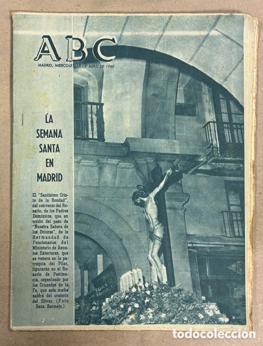 Coleccionismo de revistas y peri&oacute;dicos: ABC (13 ABRIL 1960) LA SEMANA SANTA EN MADRID, EXPOSICI&Oacute;N DE MU&Ntilde;ECAS, DIMISI&Oacute;N FLEITAS SOLICH REAL M