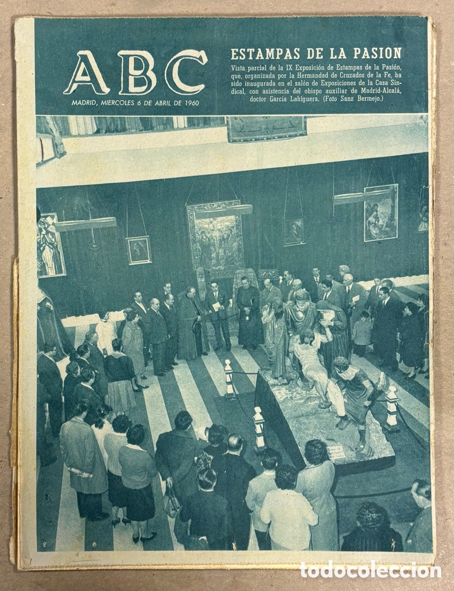 Coleccionismo de revistas y peri&oacute;dicos: ABC (6 ABRIL 1960) EXPOSICI&Oacute;N ESTAMPAS DE LA PASI&Oacute;N, IMPERIO ARGENTINA AMA ROSA, PESCA SALM&Oacute;N ASTURI