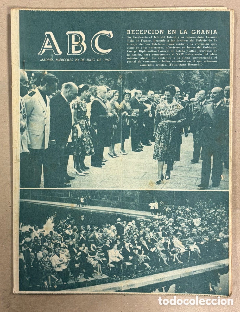 Coleccionismo de revistas y peri&oacute;dicos: ABC (20 JULIO 1960) RECEPCI&Oacute;N EN LA GRANJA DE SAN ILDEFONSO, JURA BANDERA ESCUELA NAVAL DE MAR&Iacute;N