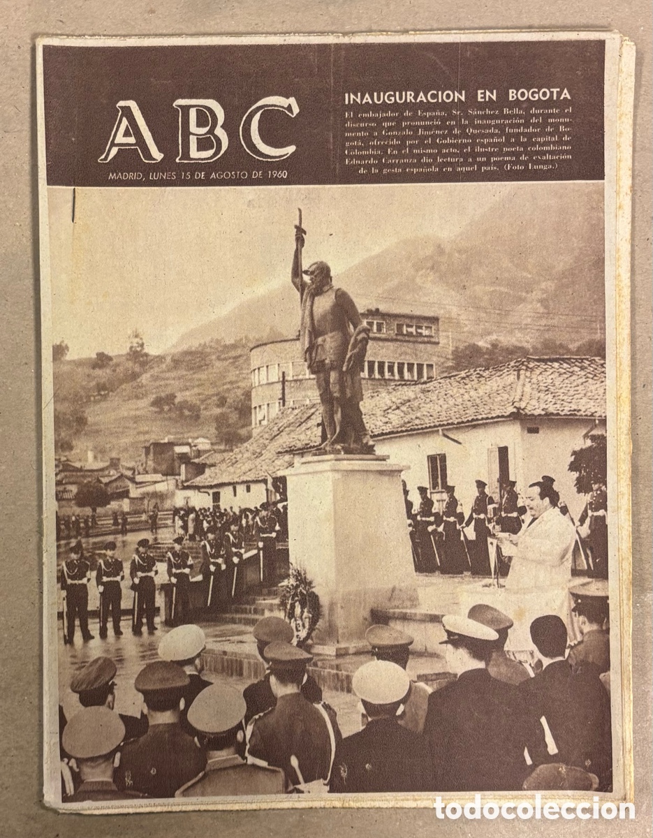 Coleccionismo de revistas y peri&oacute;dicos: ABC (15 AGOSTO 1960) INAUGURACI&Oacute;N EN BOGOTA GONZALO JIM&Eacute;NEZ DE QUESADA, GARAY FICHA POR EL BARCELONA