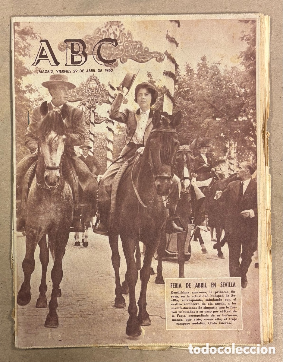 Coleccionismo de revistas y peri&oacute;dicos: ABC (29 ABRIL 1960) FERIA DE ABRIL EN SEVILLA, PACO MART&Iacute;NEZ SORIA (EL ABUELO CURRO), REAL MADRID