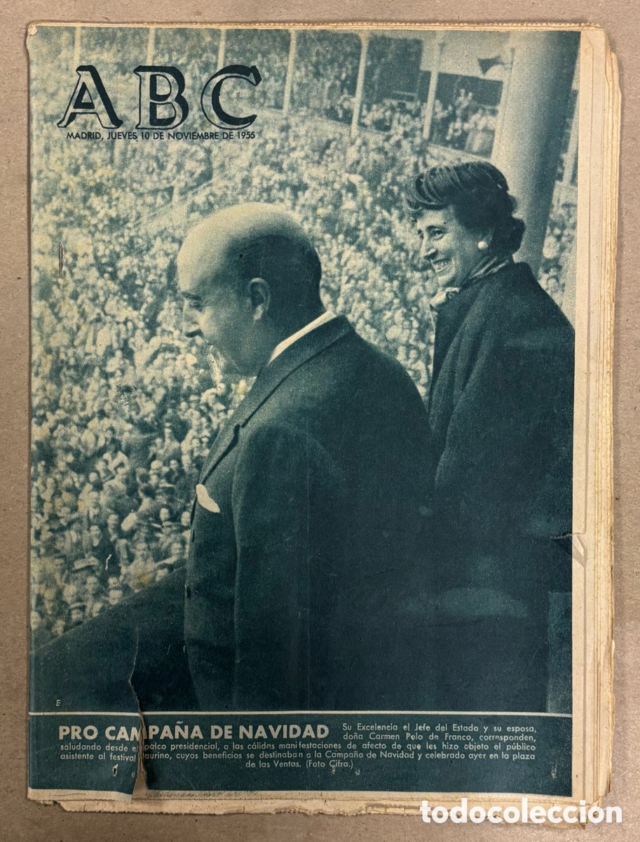 Coleccionismo de revistas y peri&oacute;dicos: ABC (10 NOVIEMBRE 1955) FRANCO CORRIDA PRO CAMPA&Ntilde;A NAVIDAD, MOHAMED V EN PARIS, SAN AGUST&Iacute;N