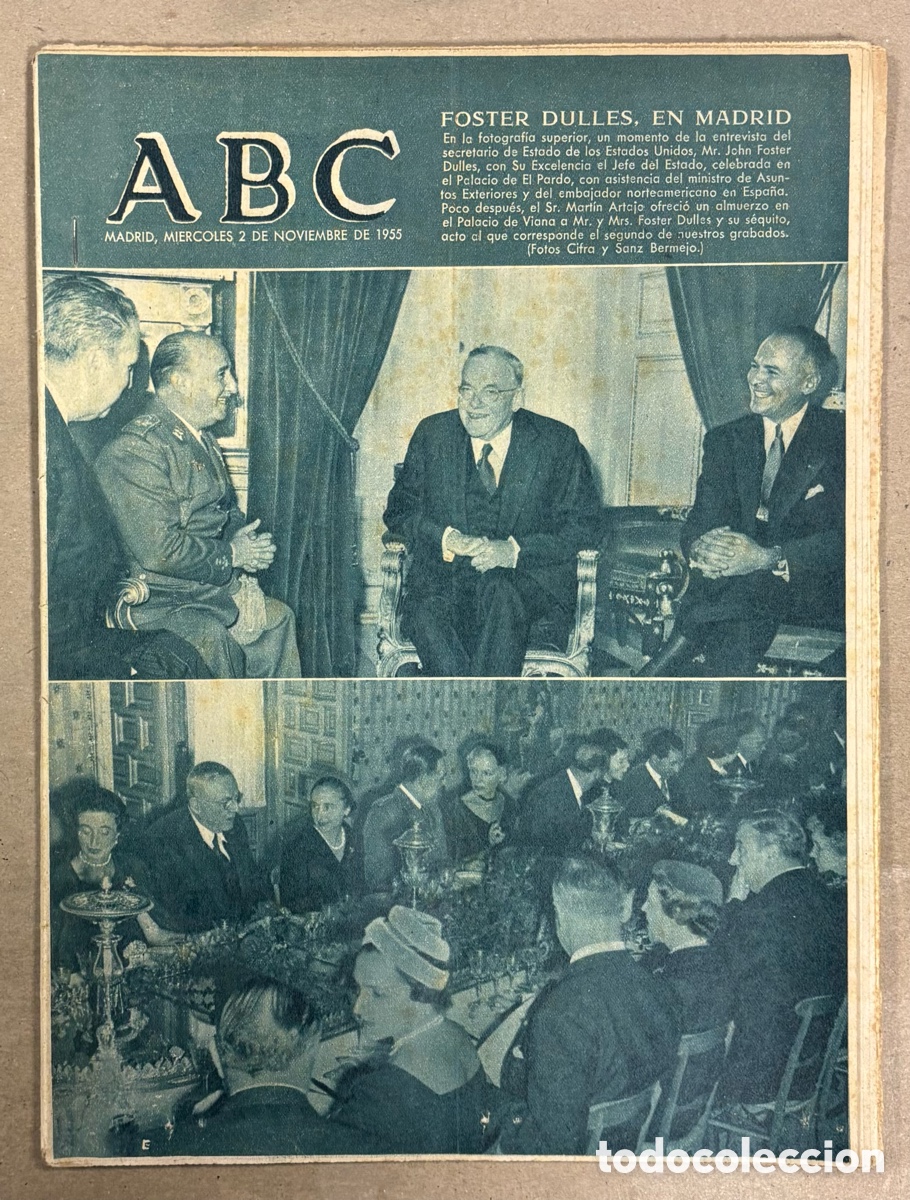 Coleccionismo de revistas y peri&oacute;dicos: ABC (2 NOVIEMBRE 1955) FOSTER DULLES EN MADRID, GRAVES INUNDACIONES M&Aacute;LAGA, PASCUA DEL MULUD
