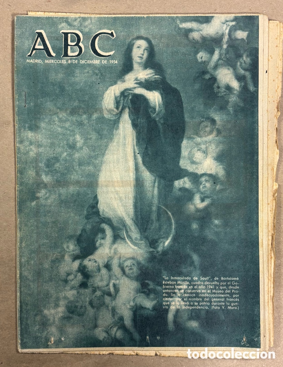 Coleccionismo de revistas y peri&oacute;dicos: ABC (8 DICIEMBRE 1954) LA INMACULADA DE SAULT, HISTORIA DE LA CRUZADA DEL ROSARIO EN FAMILIA, LA GRA