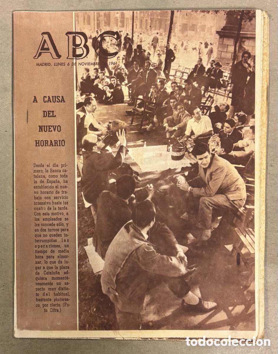 Coleccionismo de revistas y peri&oacute;dicos: ABC (6 NOVIEMBRE 1961) TRABAJADORES BANCA CATALANA PLAZA CATALU&Ntilde;A NUEVO HORARIO, INAUGURACI&Oacute;N GUARDE