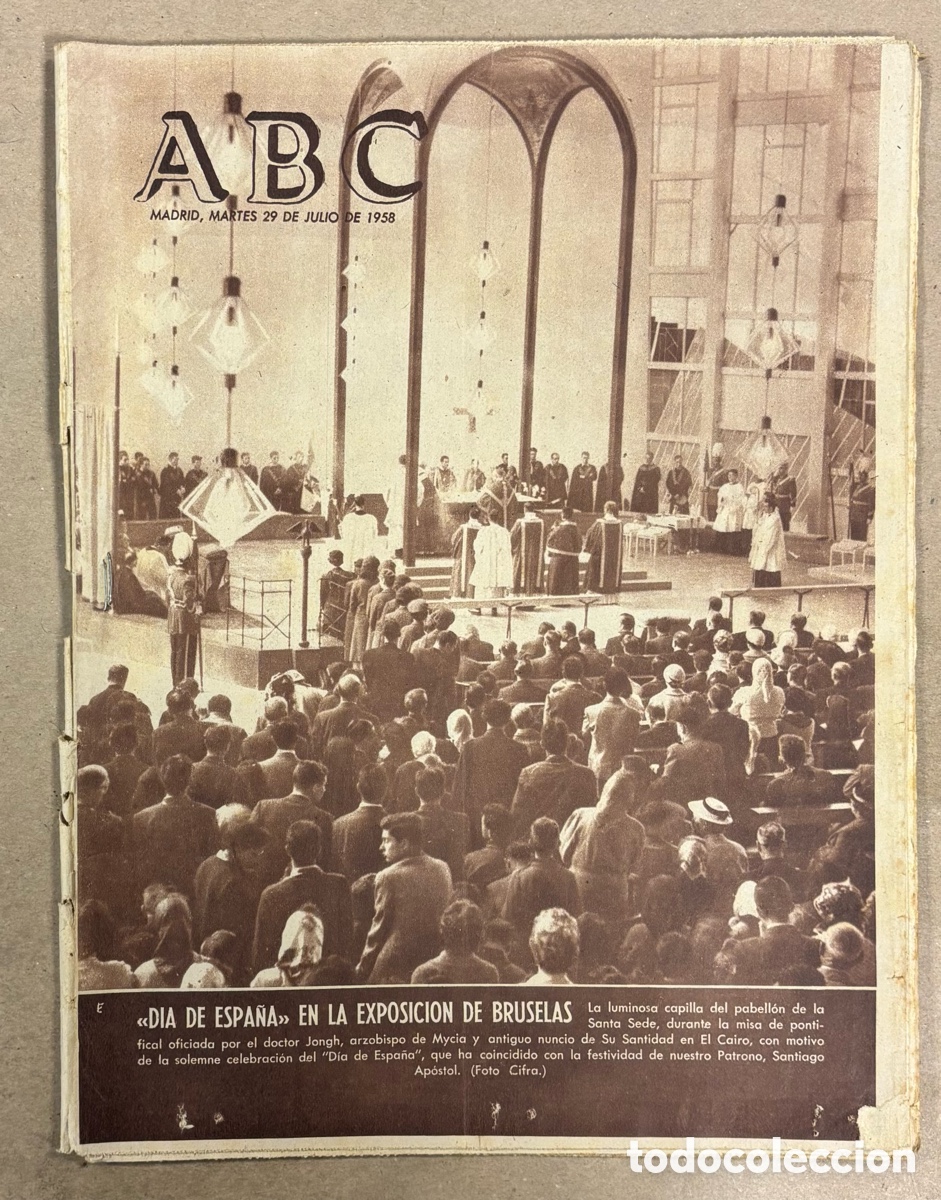 Coleccionismo de revistas y peri&oacute;dicos: ABC (29 JULIO 1958) D&Iacute;A DE ESPA&Ntilde;A EN EXPOSICI&Oacute;N BRUSELAS, INDUSTRIA JOSE VALLE ARMESTO DE GIJ&Oacute;N