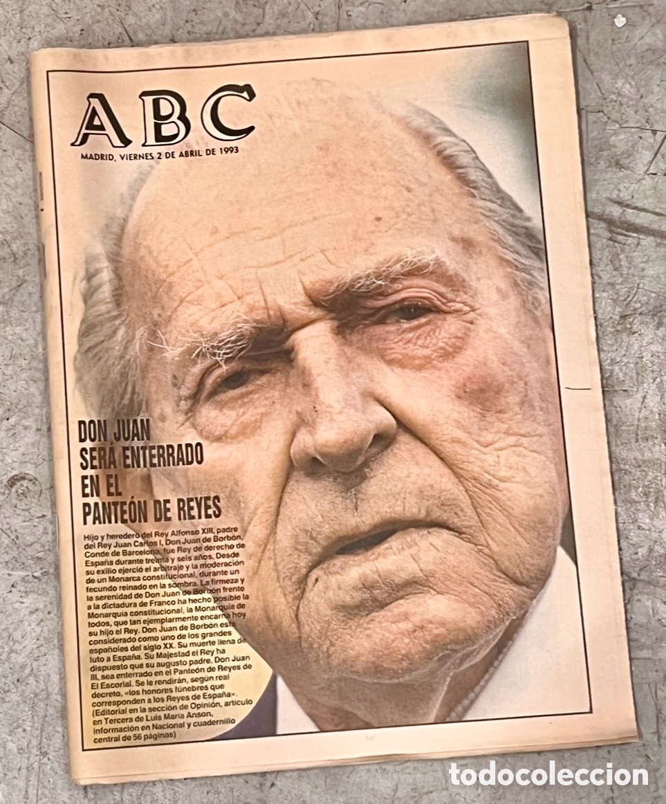 Coleccionismo de revistas y peri&oacute;dicos: Peri&oacute;dico. ABC. Don Juan ser&aacute; enterrado en el Pante&oacute;n de los Reyes. 1993.