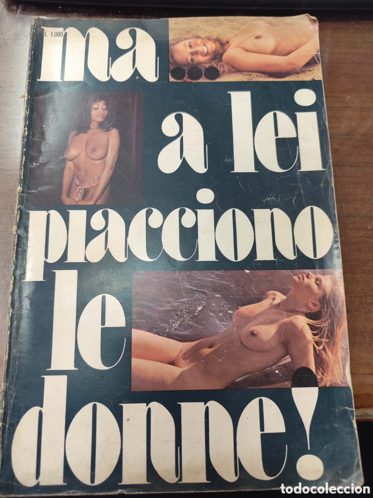 Coleccionismo de revistas y peri&oacute;dicos: Revista Erotica italiana collada sexy Erotica n.6. 1974. Ma a lei piacciono e donne