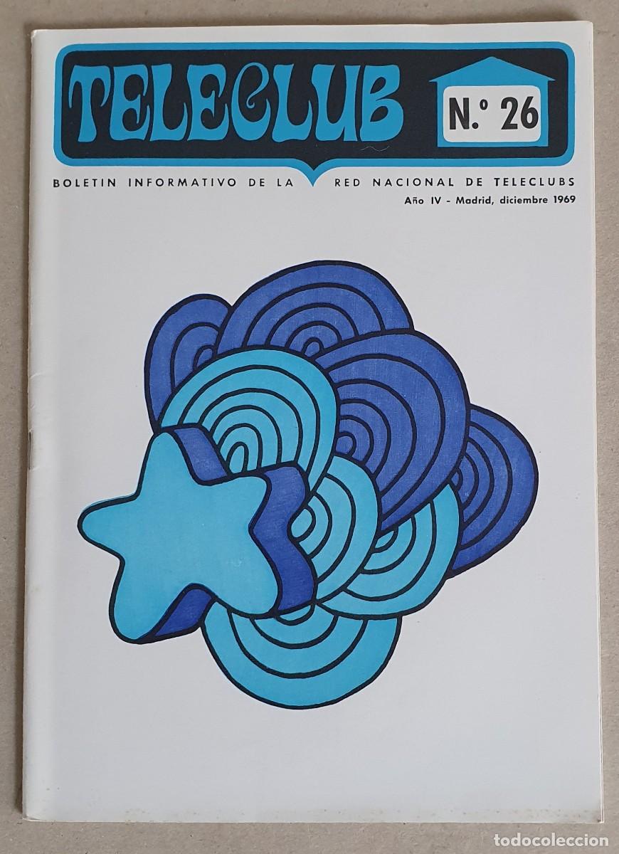 Coleccionismo de revistas y peri&oacute;dicos: Teleclub, Bolet&iacute;n informativo. A&ntilde;o IV. Diciembre 1969. N&ordm; 26