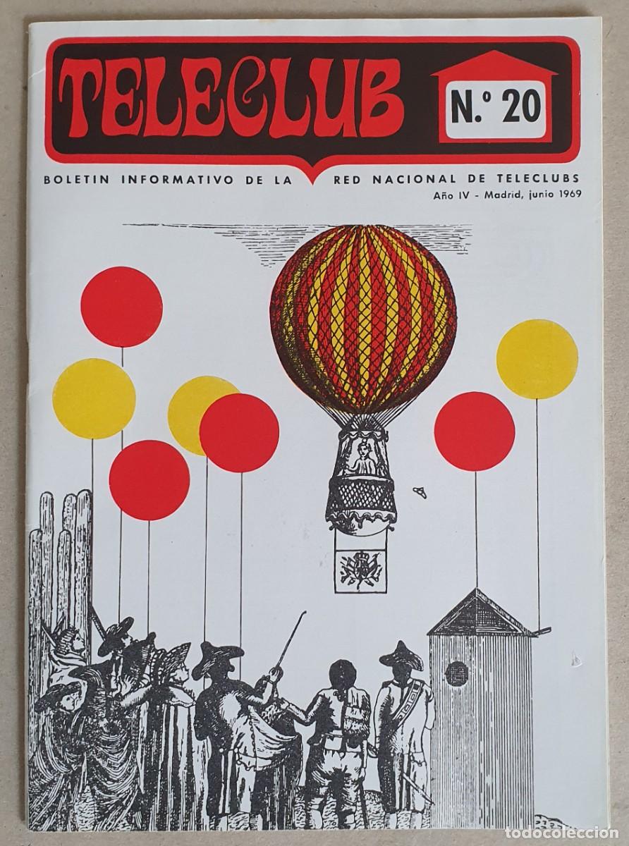 Coleccionismo de revistas y peri&oacute;dicos: Teleclub, Bolet&iacute;n informativo. A&ntilde;o IV. Junio 1969. N&ordm; 20